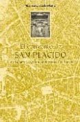 el convento de san placido: historia, arte y leyenda en el corazo n de madrid-maria agueda castellano huerta-9788495889409 el convento de san placido: historia, arte y leyenda en el corazo n de madrid-maria agueda castellano huerta-9788495889409