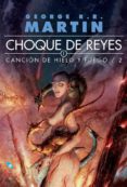 choque de reyes (ed. bolsillo mini 2 vol.) (cancion de hielo y fuego ii)-george r.r. martin-9788496208209 choque de reyes (ed. bolsillo mini 2 vol.) (cancion de hielo y fuego ii)-george r.r. martin-9788496208209