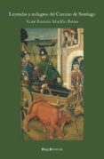 leyendas y milagros del camino de santiago-xose ramon mariño ferro-9788496720909 leyendas y milagros del camino de santiago-xose ramon mariño ferro-9788496720909