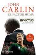 el factor huma: nelson mandela i el partit de rugbi que va constr uir una nacio-john carlin-9788496735309 el factor huma: nelson mandela i el partit de rugbi que va constr uir una nacio-john carlin-9788496735309