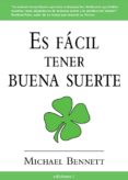 es facil tener buena suerte-michael bennett-9788496851009 es facil tener buena suerte-michael bennett-9788496851009