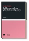 la libertad moderna y los limites del gobierno-charles fried-9788496859609 la libertad moderna y los limites del gobierno-charles fried-9788496859609