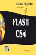 flash cs4: guia rapida paso a paso-jaime blanco-9788496897809 flash cs4: guia rapida paso a paso-jaime blanco-9788496897809