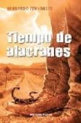 tiempo de alacranaes-bernardo fernandez-9788496952409 tiempo de alacranaes-bernardo fernandez-9788496952409