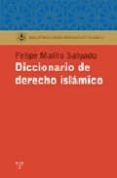 diccionario de derecho islamico-felipe maillo salgado-9788497042109 diccionario de derecho islamico-felipe maillo salgado-9788497042109