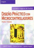 diseño practico con microcontroladores para todos-susana romero yesa-jose mª angulo-ignacio angulo-9788497322409 diseño practico con microcontroladores para todos-susana romero yesa-jose mª angulo-ignacio angulo-9788497322409