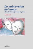 la subversion del amor (e-book epub) (ebook)-9788497433709 la subversion del amor (e-book epub) (ebook)-9788497433709