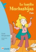 la familia muchashijas. cara-susie morgenstern-9788497437509 la familia muchashijas. cara-susie morgenstern-9788497437509