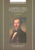 el marques de la paniega. aristocracia, sociedad y mentalidad en la españa del siglo xix-eva maria ramos freno-9788497472609 el marques de la paniega. aristocracia, sociedad y mentalidad en la españa del siglo xix-eva maria ramos freno-9788497472609