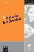la escuela de la diversidad-anabel moriña diez-9788497565509 la escuela de la diversidad anabel moriña diez 9788497565509