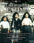 el secreto de fatima-joaquim fernandes-fina d armada-9788497634809 el secreto de fatima-joaquim fernandes-fina d armada-9788497634809