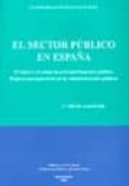 sector publico en españa-leopoldo gonzalo y gonzalez-9788497726009 sector publico en españa-leopoldo gonzalo y gonzalez-9788497726009