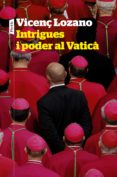 Intrigues i poder al Vaticà-12141784-otro-formato
