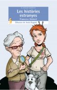 les histories estranyes-francesc gisbert-9788498241709 les histories estranyes-francesc gisbert-9788498241709