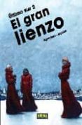 ultimo sur nº 2: el gran lienzo-9788498475609 ultimo sur nº 2: el gran lienzo-9788498475609