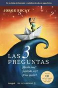las tres preguntas-jorge bucay-9788498674309 las tres preguntas-jorge bucay-9788498674309