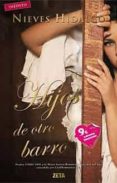 hijos de otro barro-nieves hidalgo-9788498722109 hijos de otro barro-nieves hidalgo-9788498722109