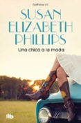una chica a la moda-susan elizabeth phillips-9788498726909 una chica a la moda-susan elizabeth phillips-9788498726909
