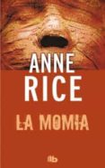 la momia-anne rice-9788498729009 la momia-anne rice-9788498729009