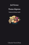 poemas dispersos-jack kerouac-9788498957709 poemas dispersos-jack kerouac-9788498957709