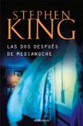 las dos despues de medianoche-stephen king-9788499086309 las dos despues de medianoche-stephen king-9788499086309