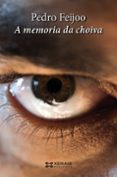 a memoria da choiva-pedro feijoo-9788499145709 a memoria da choiva-pedro feijoo-9788499145709