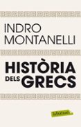 historia dels grecs-indro montanelli-9788499305509 historia dels grecs-indro montanelli-9788499305509