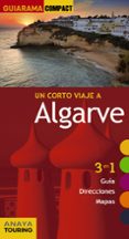 un corto viaje a algarve 2016 (guiarama compact)-carlos alonso babarro-9788499358109 un corto viaje a algarve 2016 (guiarama compact)-carlos alonso babarro-9788499358109