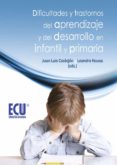 dificultades y trastornos del aprendizaje y del desarrollo en infantil y primaria (ebook)-juan luis castejon costa-leandro navas martinez-9788499487809 dificultades y trastornos del aprendizaje y del desarrollo en infantil y primaria (ebook)-juan luis castejon costa-leandro navas martinez-9788499487809