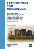 la prehistoria y su metodología (2ª ed.)-9788499611709 la prehistoria y su metodología (2ª ed.)-9788499611709