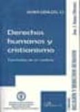 derechos humanos y cristianismo (ebook)-9788499828909 derechos humanos y cristianismo (ebook)-9788499828909