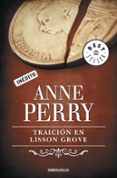 traicion en lisson grove-anne perry-9788499899909 traicion en lisson grove-anne perry-9788499899909