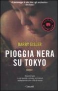 pioggia nera su tokio-barry eisler-9788811679509 pioggia nera su tokio-barry eisler-9788811679509