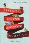 la lettrice che parti inseguendo un lieto fine. con gadget-katarina bivald-9788820058609 la lettrice che parti inseguendo un lieto fine. con gadget-katarina bivald-9788820058609