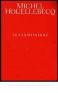 sottomissione-michel houellebecq-9788845278709 sottomissione-michel houellebecq-9788845278709