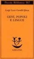 geni, popoli e lingue-luigi luca cavalli-sforza-9788845912009 geni, popoli e lingue-luigi luca cavalli-sforza-9788845912009
