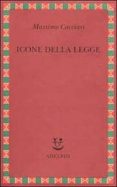icone della legge-massimo cacciari-9788845916809 icone della legge-massimo cacciari-9788845916809