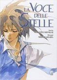 la voce delle stelle-makoto shinkai-9788869204609 la voce delle stelle-makoto shinkai-9788869204609
