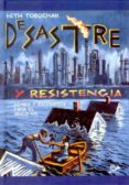 desastre y resistencia: comics y escenarios para el siglo xxi-9788896573709 desastre y resistencia: comics y escenarios para el siglo xxi-9788896573709