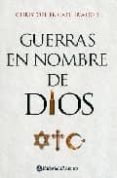 guerras en nombre de dios-christopher catherwood-9789500204309 guerras en nombre de dios-christopher catherwood-9789500204309