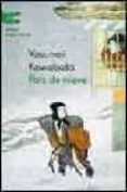 pais de nieve-yasunari kawabata-9789500424509 pais de nieve-yasunari kawabata-9789500424509