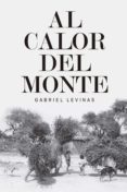al calor del monte (ebook)-9789500757409 al calor del monte (ebook)-9789500757409