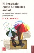el lenguaje como semiotica social-9789681608309 el lenguaje como semiotica social-9789681608309