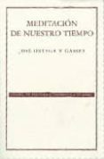 meditacion de nuestro tiempo (2ª ed.)-jose ortega y gasset-9789681677909 meditacion de nuestro tiempo (2ª ed.)-jose ortega y gasset-9789681677909