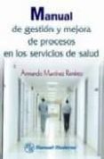 manual de gestion y mejora de procesos en los servicios-armando martinez ramirez-9789707292109 manual de gestion y mejora de procesos en los servicios-armando martinez ramirez-9789707292109