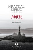mirate al espejo, amor (ebook)-9789897746109 mirate al espejo, amor (ebook)-9789897746109
