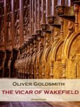 Mejor descarga gratuita de libros electrónicos THE VICAR OF WAKEFIELD (ANNOTATED) ePub MOBI iBook de OLIVER GOLDSMITH