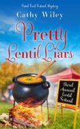 PRETTY LENTIL LIARS  (edición en inglés)