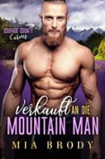 VERKAUFT AN DIE MOUNTAIN MAN