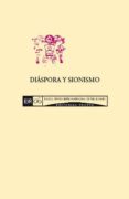 diaspora y sionismo (ebook)-2910019385891 diaspora y sionismo (ebook)-2910019385891